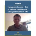 Avenik – Instagram Course – Get 8,000,000 Followers on Instagram Without Ads (Total size: 1.65 GB Contains: 9 files)